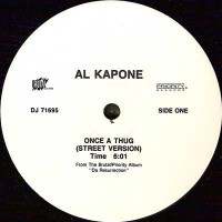 Al Kapone - Once A Thug, 12"