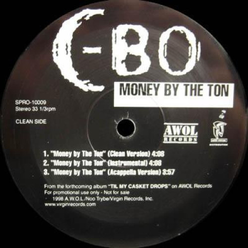 C-Bo - Money By The Ton, 12", Promo