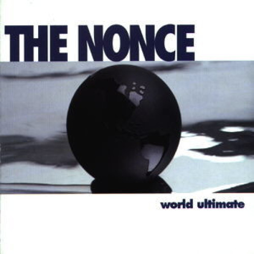 The Nonce - World Ultimate, 2xLP