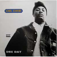 Dr. Dre - Dre Day, 12"