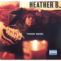 Heather B. - Takin Mine, LP