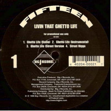 Fifteen - Livin That Ghetto Life, 12", Promo, Sampler