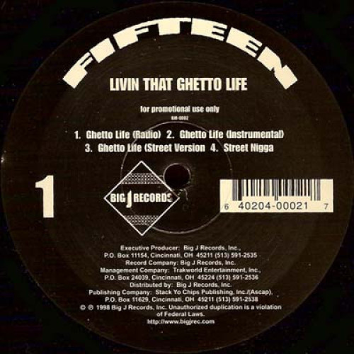 Fifteen - Livin That Ghetto Life, 12", Promo, Sampler