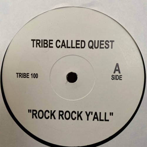 A Tribe Called Quest - Rock Rock Y'all / Start It Up, 12"