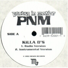 Poetry In Motion PNM - Killa D's / 187 Mode, 12"