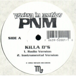 Poetry In Motion PNM - Killa D's / 187 Mode, 12"