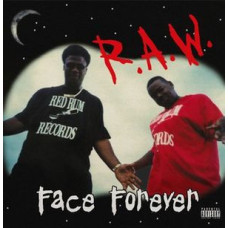 Face Forever - R.A.W, 12", EP, Reissue