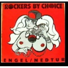 Rockers By Choice - Engel / Nedtur, 12"