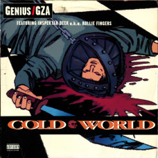 Genius / GZA Featuring Inspektah Deck A.K.A. Rollie Fingers - Cold World, 12"