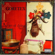 Goretex - The Art Of Dying, 2xLP