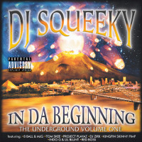 DJ Squeeky - In Da Beginning (The Underground Volume One), 2xLP