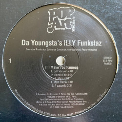 Da Youngsta's ILLY Funkstaz - I'll Make You Famous / Bloodshed And War, 12"