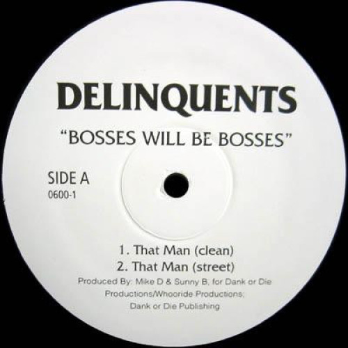 The Delinquents - That Man, 12"
