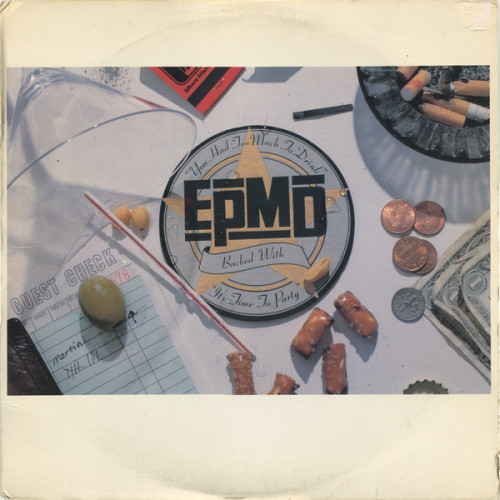 EPMD - You Had Too Much To Drink, 12"