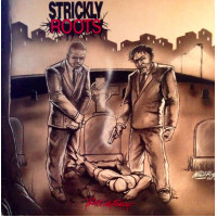 Strickly Roots - Strickly Friends (Begs No Friends), LP