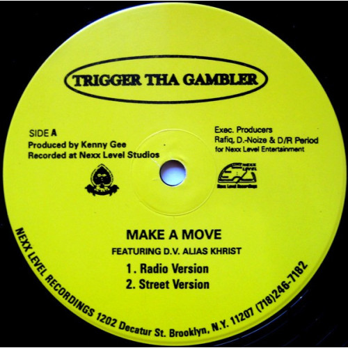 Trigger Tha Gambler - Make A Move / Tha Anger, 12"