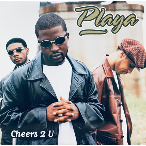 Playa - Cheers 2 U, LP