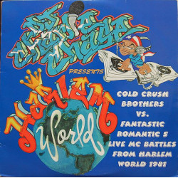 D.J. Charlie Chase Presents Cold Crush Brothers Vs. Fantastic Romantic 5 - Cold Crush Brothers Vs. Fantastic Romantic 5 Live Mc Battles From Harlem World 1981, 2xLP