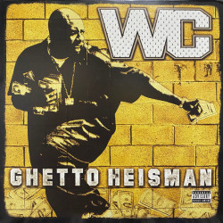 WC - Ghetto Heisman, 2xLP