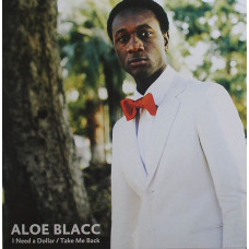 Aloe Blacc - I Need A Dollar / Take Me Back, 12"