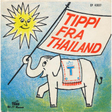 Engelsborgskolens Kor Og Orkester - Tippi Fra Thailand, 7", EP