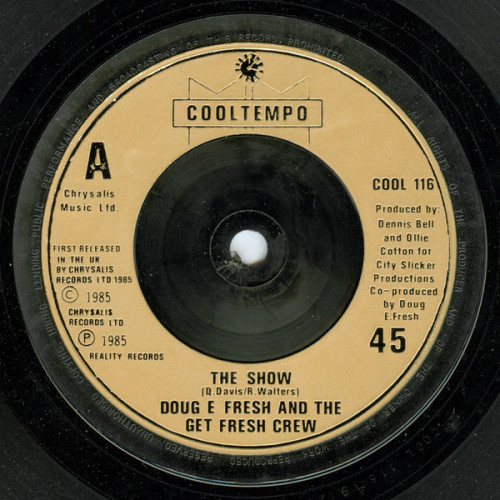 Doug E. Fresh And The Get Fresh Crew - The Show & La Di Da Di, 7"