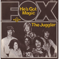 Fox - He's Got Magic / The Juggler, 7"