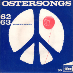 Various - Ostersongs 62 63 Gegen Die Bombe, 7"