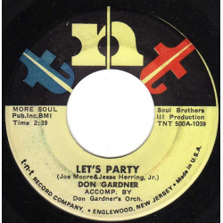 Don Gardner - Let's Party / There's Nothing I Want To Do, 7"