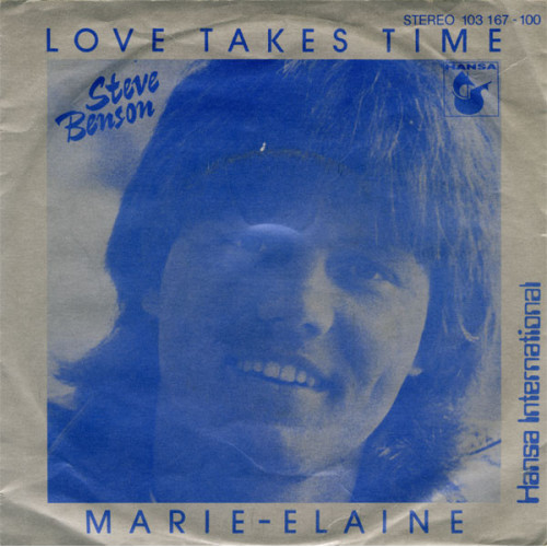 Steve Benson - Love Takes Time / Marie-Elaine, 7"