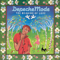 Depeche Mode - The Meaning Of Love, 7"