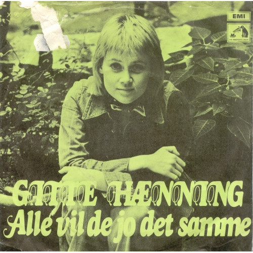 Gitte Hænning - Alle Vil De Jo Det Samme, 7"