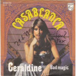 Geraldine - Casablanca / Bad Magic, 7"