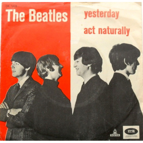 The Beatles - Yesterday / Act Naturally, 7", Reissue