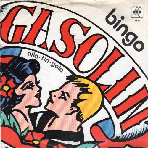 Gasolin' - Bingo, 7"