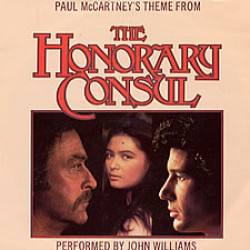 John Williams - Paul McCartney's Theme From The Honorary Consul, 7"