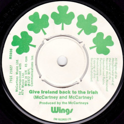 Wings - Give Ireland Back To The Irish, 7", Repress