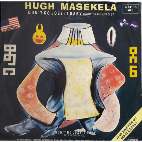 Hugh Masekela - Don't Go Lose It Baby, 7"