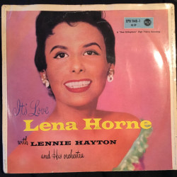 Lena Horne With Lennie Hayton And His Orchestra - It's Love, 7", EP