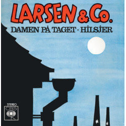 Larsen & Co. - Damen På Taget / Hilsjer, 7", Reissue