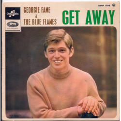 Georgie Fame & The Blue Flames - Get Away, 7", EP