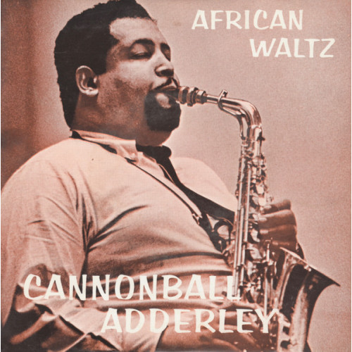 Cannonball Adderley - African Waltz, 7", EP