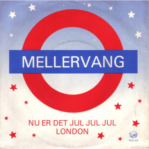 Mellervang - Nu Er Det Jul Jul Jul / London, 7"