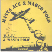 Masta Ace & Marco Polo - E.A.T./ Masta Polo, 7"