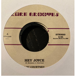 Lou Courtney / Johnnie Taylor - Hey Joyce / Just The One (I've Been Looking For), 7"