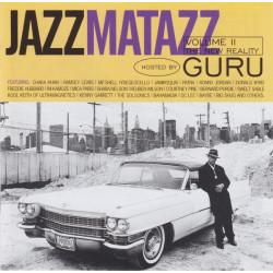 Guru - Jazzmatazz Volume II: The New Reality, CD