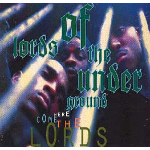 Lords Of The Underground - Here Come The Lords, CD