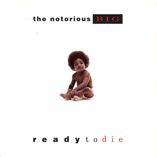 The Notorious B.I.G. - Ready To Die, CD