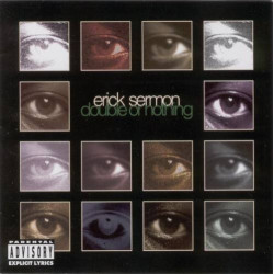 Erick Sermon - Double Or Nothing, CD