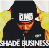 PMD - Shadē Business, CD